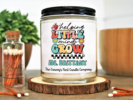 Personalized Helping Little Minds Grow Candle for Teachers