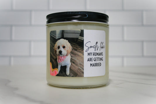 Personalized Smells Like My Humans Are Getting Married Candle