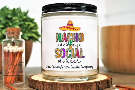 Nacho Average Social Worker Candle