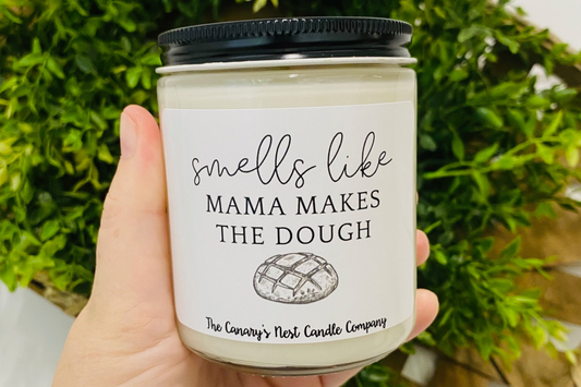 Smells Like Mama Makes the Dough Candle