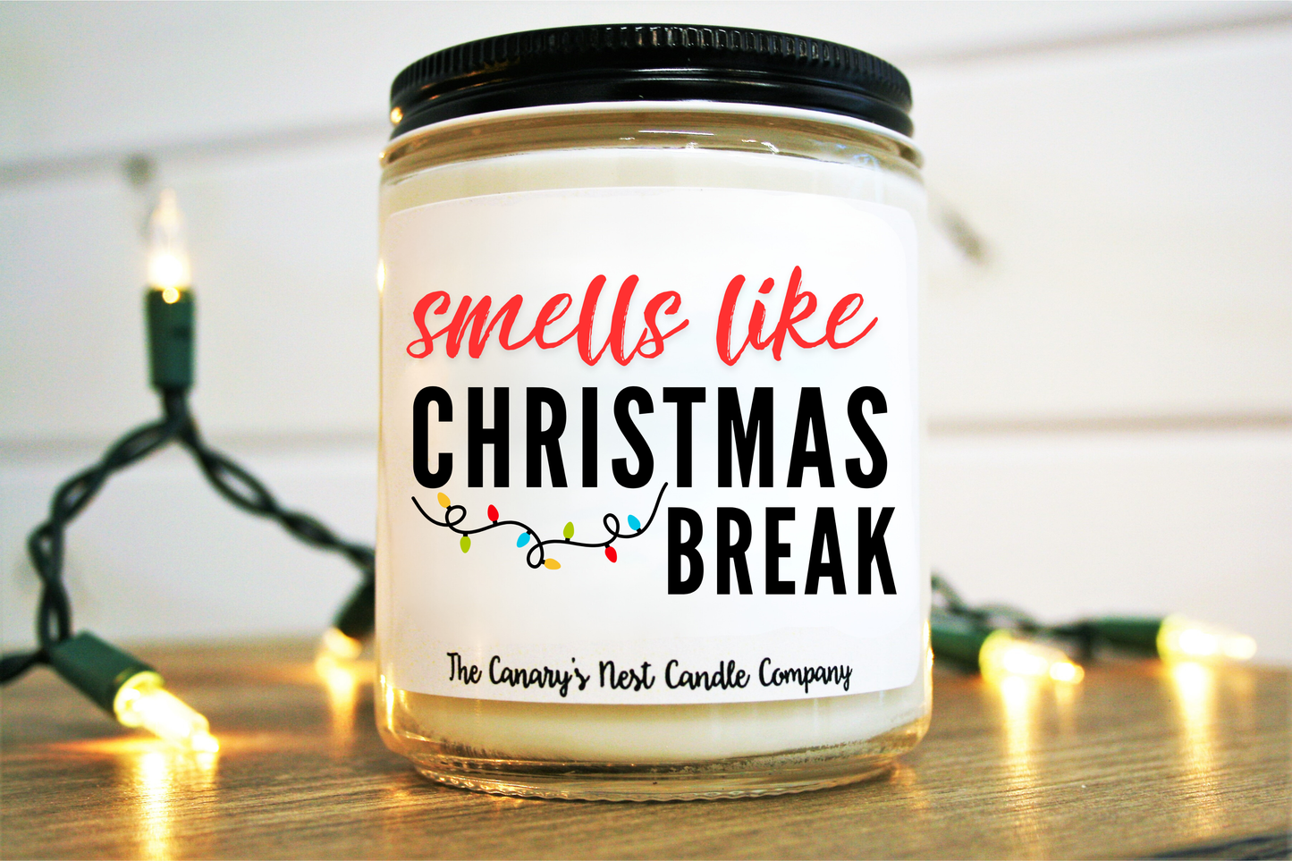Smells Like Christmas Break Candle, Choose Your Scent