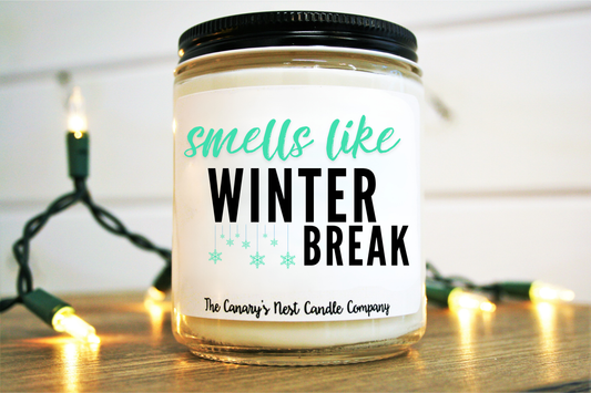 Smells Like Winter Break Candle, Choose Your Scent