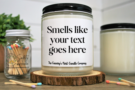 "Smells Like" Candle, Choose Your Scent/Size