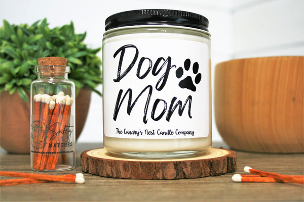 Dog Mom Candle, Choose Your Scent