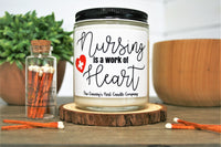 Nursing is a Work of Heart Soy Candle
